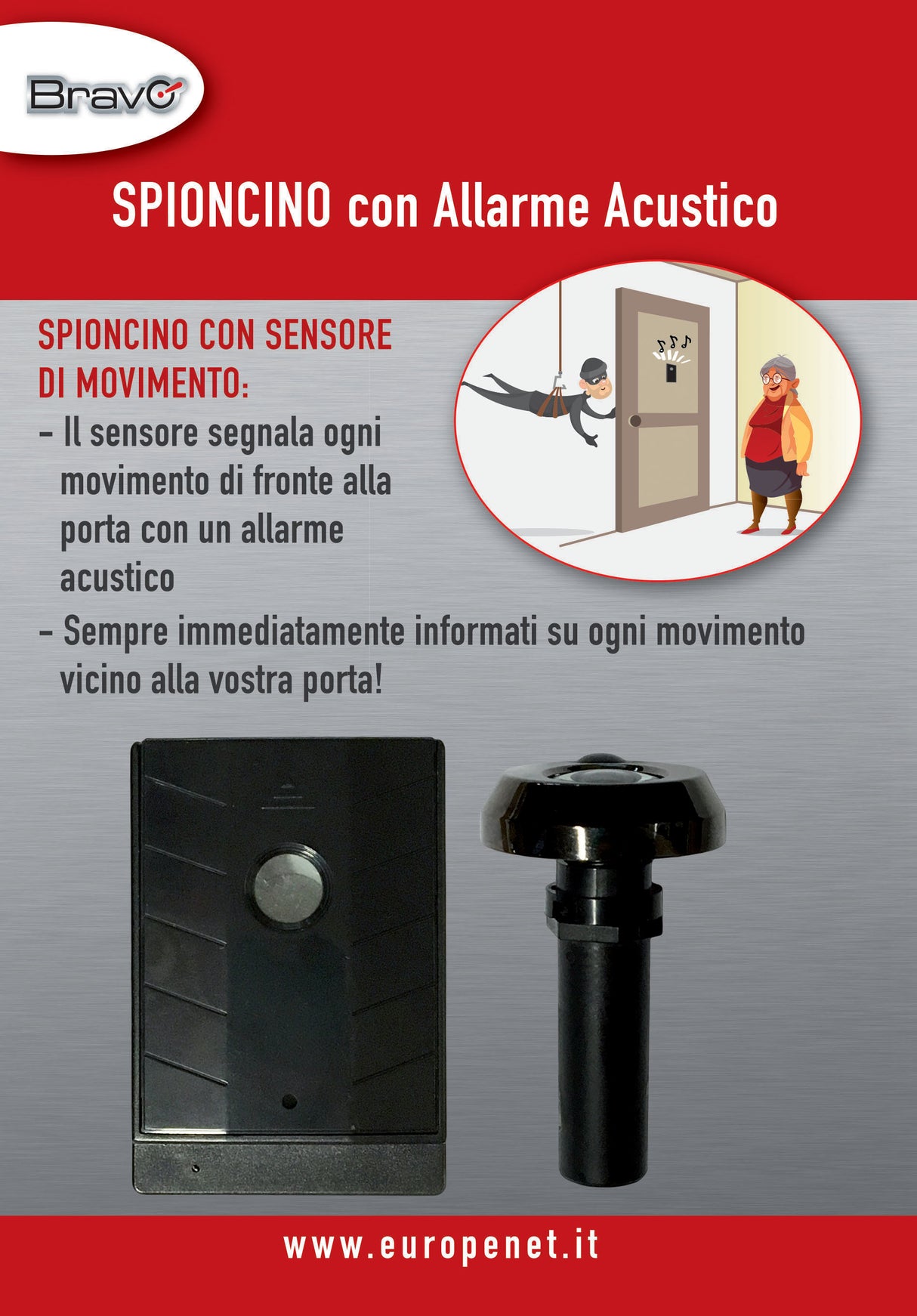 Spioncino  90 gradi con allarme acustico bravo